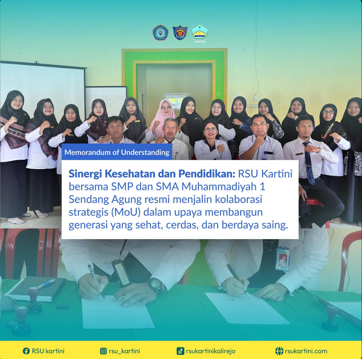 Sinergi Kesehatan dan Pendidikan: RSU Kartini Jalin Kolaborasi Strategis dengan SMP & SMA Muhammadiyah 1 Sendang Agung
